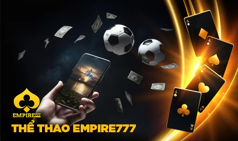 EMPIRE777 drsgon - TRANG CHỦ EMPIRE 777 CÁ CƯỢC ONLINE UY TÍN 2025 24 Empire777 - Trang Chủ Empire 777 Cá Cược Online Uy Tín 2025